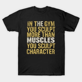 gym women inspirational and motivational quotes for gym lovers T-Shirt